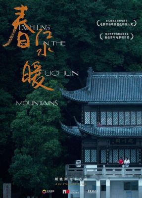  Die Dwelling in the Fuchun Mountains - Eine Ode an die Harmonie zwischen Mensch und Natur!